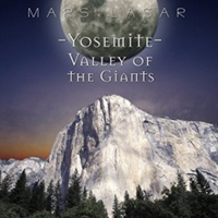 Mars Lasar - Yosemite - Valley Of The Giants