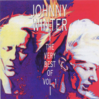 Johnny Winter - The Very Best Of, Vol. 1