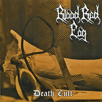 Blood Red Fog - Death Cult