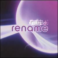 Rename - Energize (Limited Edition) (CD 2): Maximize