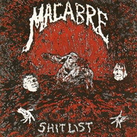 Macabre - Shit List (Demo)