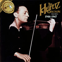 Jascha Heifetz - The Heifetz Collection, Vol. 6 - The Acoustic Recordings 1946 - 1947 (CD 1)