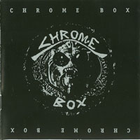 Chrome (USA, San Francisco) - Chrome Box (CD 1)
