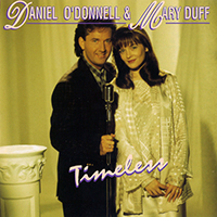 Daniel O'Donnell - Timeless (feat. Mary Duff)