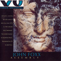 John Foxx - Assembly