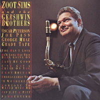 Zoot Sims - Zoot Sims And The Gershwin Brothers