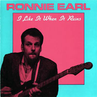 Ronnie Earl and the Broadcasters - I Like it When it Rains