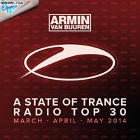 Armin van Buuren - A State of Trance: Radio Top 30 - March, April, May 2014 (CD 1)