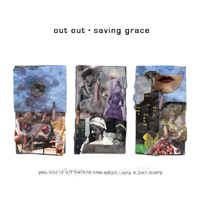 Out Out - Saving Grace