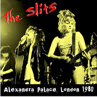 Slits - Live at Alexandra Palace