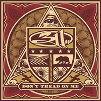 311 - Don't Tread On Me