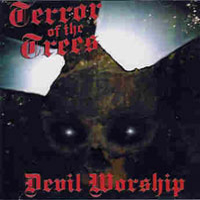 Terror of the Trees - Devil Worship