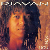 Djavan - Esquinas