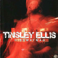 Tinsley Ellis - Highway Man