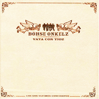 Böhse Onkelz - Vaya Con Tioz (CD 2)