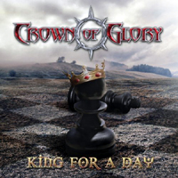 Crown of Glory - King for a Day