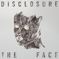Disclosure (GBR) - The Face