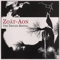 Zoat Aon - The Triplex Bestial