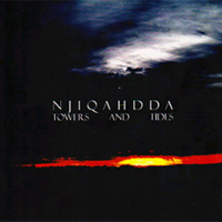 Njiqahdda - Towers and Tides (EP)