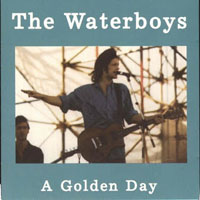 Waterboys - A Golden Day (Live At Glastonbury)