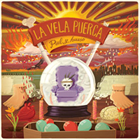 La Vela Puerca - Piel y hueso (CD 2)