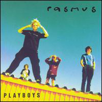 Rasmus - Playboys