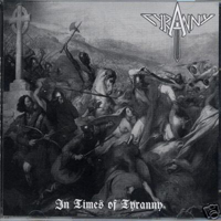 Tyranny (DEU) - In Times Of Tyranny