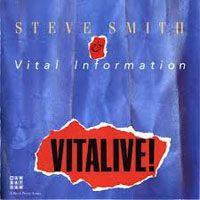 Steve Smith & Vital Information - Steve Smith & Vital Information - Vitalive!