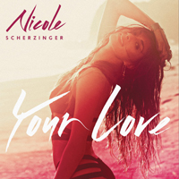 Nicole Scherzinger - Your Love