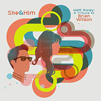 She&Him - Melt Away: A Tribute To Brian Wilson