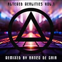 Banco de Gaia - Altered Realities, Vol. 1