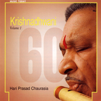 Hariprasad Chaurasia - Krishnadhvani vol. 1