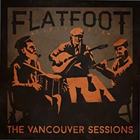 Flatfoot 56 - The Vancouver Sessions (EP)