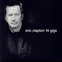 Eric Clapton - Hoochie Coochie Gig (Nov 9 1999, Part 1) (CD 1)