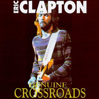 Eric Clapton - Genuine Crossroads, 1967-1974 (CD 2)