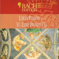Johann Sebastian Bach - Bach Edition Vol. V: Vocal Works (CD 24) - Lukas Passion