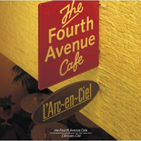 L'Arc~en~Ciel - The Fourth Avenue Cafe (Single)