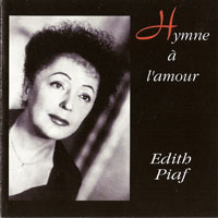 Edith Piaf - 30e Anniversaire (CD 2 - Hymne A L'amour)