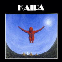 Kaipa - The Decca Years, 1975-78 (CD 1: Kaipa, Remastered 2005)