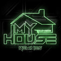 Flo Rida - My House (Remixes)
