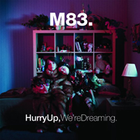 M83 - Hurry Up, We're Dreaming (CD 2)
