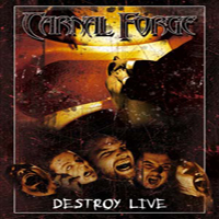 Carnal Forge - Destroy Live (DVD 2)