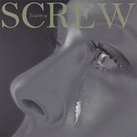 ScReW - Teardrop (Single)