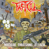 Fastkill - Nuclear Thrashing Attack