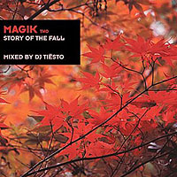 Tiësto - Magik, Vol. 2  Story of the Fall