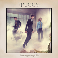 Puggy - Something You Might Like