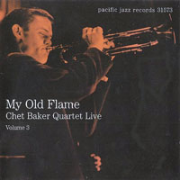 Chet Baker - Quartet Live (Vol, 3) My Old Flame