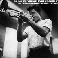 Chet Baker - The Complete Pacific Jazz Studio Recordings with Russ Freeman (CD 2)