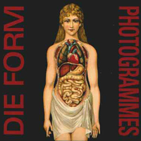 Die Form - Photogrammes (1989 Remastered)