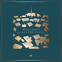 Aaron Shust - All Of Jesus For All The World (Single)